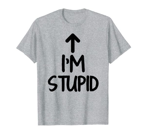 

i'm stupid up arrow funny t-shirt, White;black