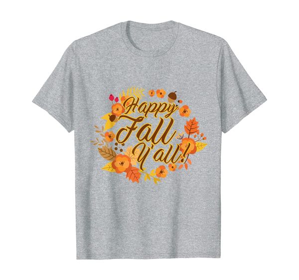 

happy fall yall autumn product thanksgiving gift t-shirt, White;black