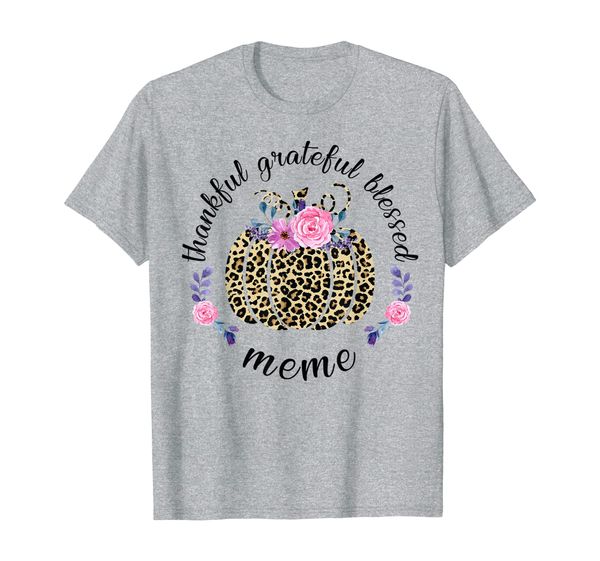 

thankful grateful blessed pumpkin thanksgiving meme t-shirt, White;black