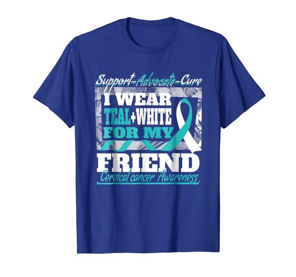 

i wear teal white for my friend cervical cancer aware shirt, White;black