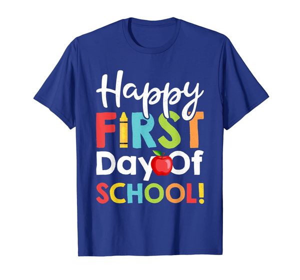 

happy first day of school shirt teachers students parents, White;black