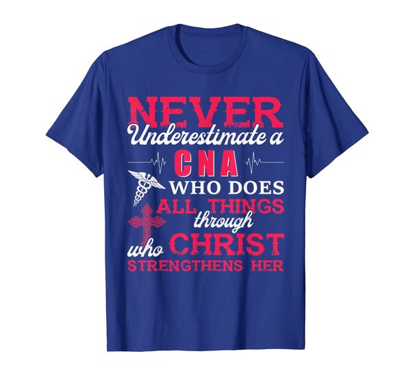 

never understimate a cna who does all things nurse tshirt, White;black