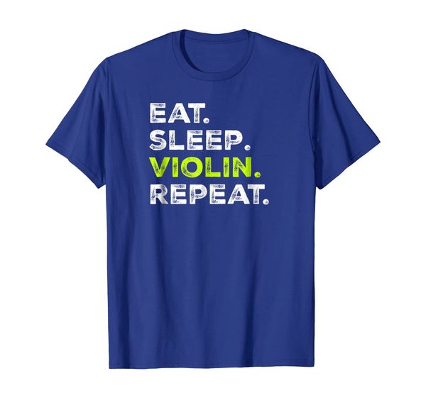 

Eat Sleep Violin Repeat - Funny Violin Players Routine Tee, Mainly pictures