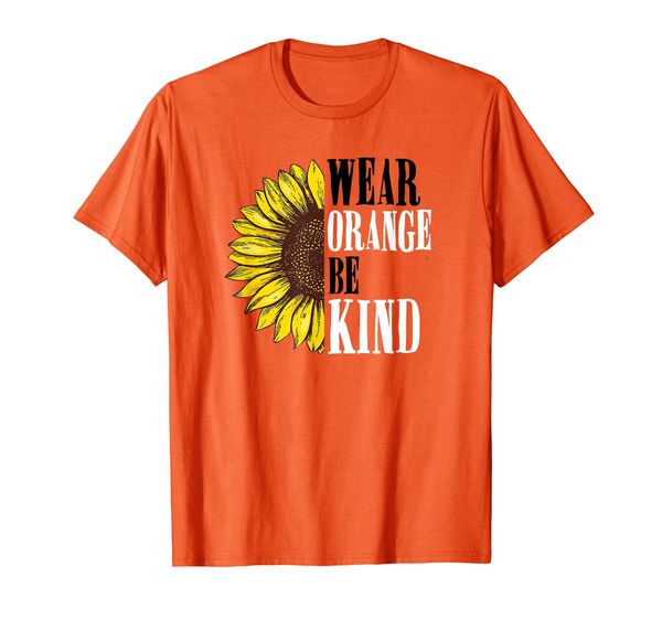 

sunflower wear orange be kind unity day gift t-shirt, White;black