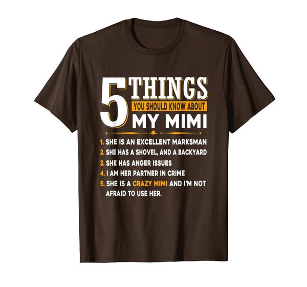 

5 things you should know about my mimi t-shirt, White;black