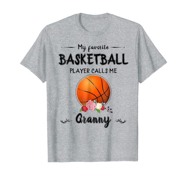 

my favorite basketball player calls me granny t-shirt, White;black