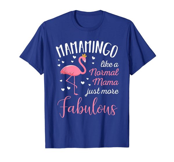 

mamamingo pink flamingo mama funny mothers day gift t-shirt, White;black