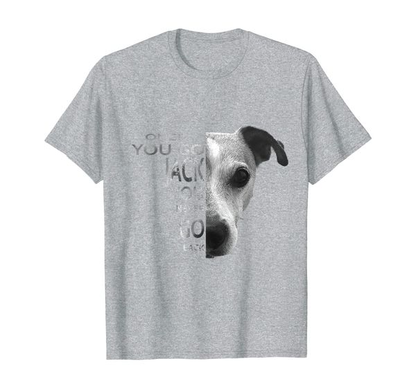 

once you go jack russell terrier t-shirt gift for dog lover, White;black