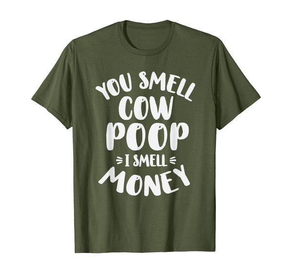

Funny You Smell Cow Poop I Smell Money Farmer T-Shirt, Mainly pictures