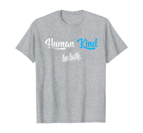 

human kind be both spreading kindness and compassion t-shirt, White;black
