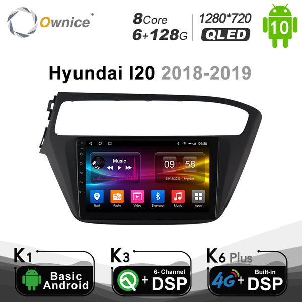 

car audio ownice 6g 128g rom android 10.0 dvd player for i20 2021 spdif 4g dsp radio gps navi system