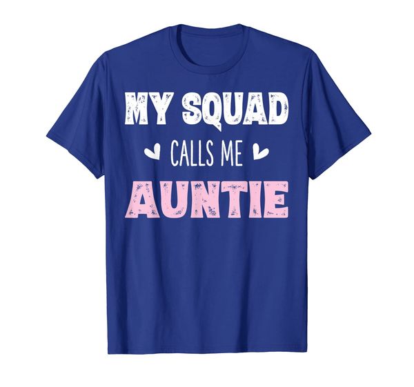 

my squad calls me auntie shirt aunt gifts from niece nephew, White;black