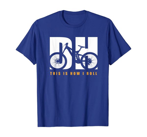 

dh mountain bike t shirt - this is how i roll mtb t shirt, White;black