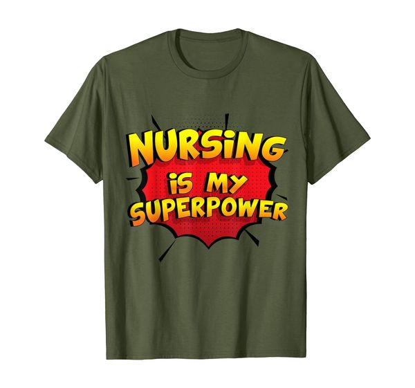 

Nursing is my Superpower T-Shirt Funny Nursing Shirt, Mainly pictures