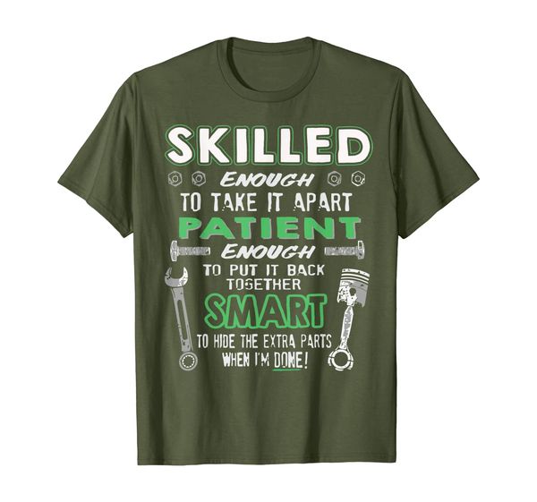 

skilled enough to take it apart... awesome mechanic shirt, White;black