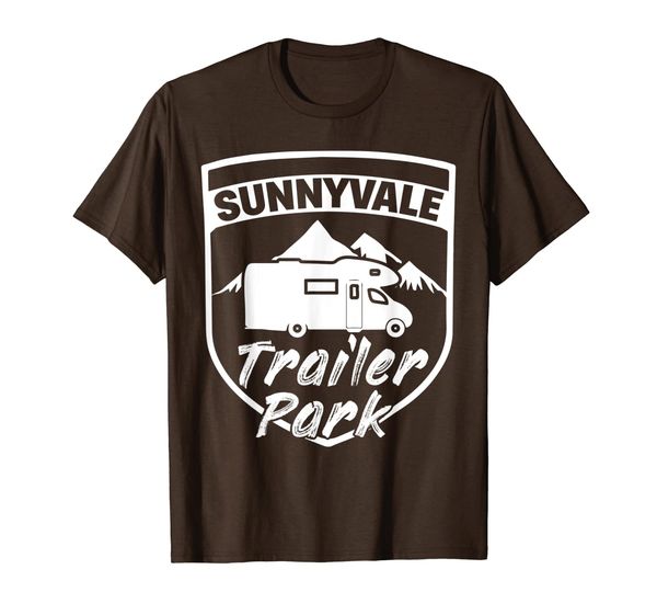 

Sunnyvale Trailer Park T-Shirt Camper Lover Gift, Mainly pictures