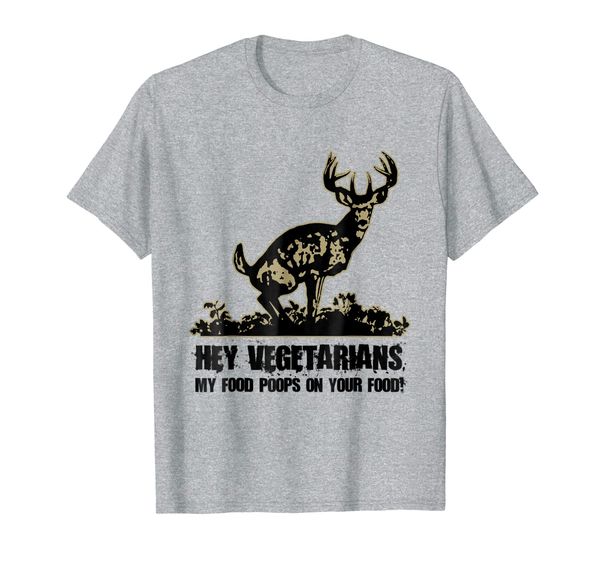 

Hey Vegetarians My Food Poops On Your Food T-Shirt Funny Tee, Mainly pictures