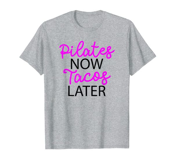 

pink black pilates now tacos later adl011e t-shirt, White;black