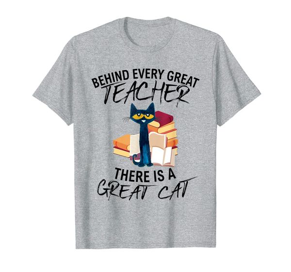 

behind every great teacher there is a great cat t-shirt, White;black