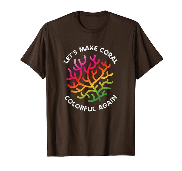 

save the coral reefs - let's make coral colorful again t-shirt, White;black
