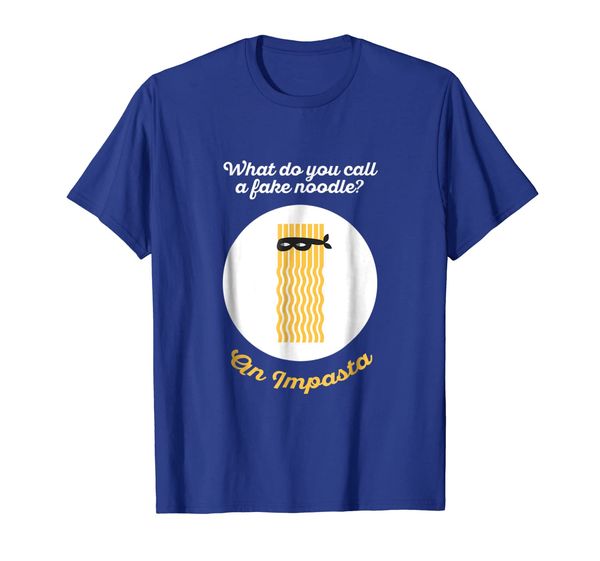

what do you call a fake noodle an impasta - pasta t-shirt, White;black