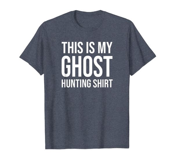 

this is my ghost hunting shirt - funny ghost hunter gift tee, White;black
