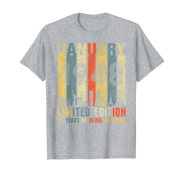 

january 1948 vintage funny 72nd birthday gift t-shirt, White;black