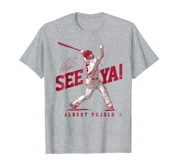 

albert pujols see ya t-shirt - apparel, White;black