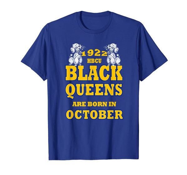

black sigma queens are born in october t-shirt hbcu, White;black
