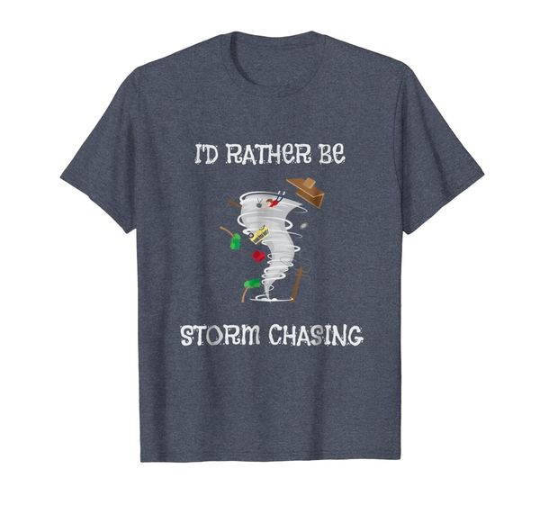 

i'd rather be storm chasing t-shirt for storm chasers, White;black