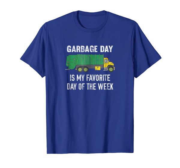 

garbage day is my favorite day of the week t-shirt, White;black