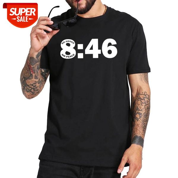 

8:46 no justice no peace rip george floyd ringspun t shirt 100% cotton soft premium basic short sleeve camisetas #xo1w, White;black