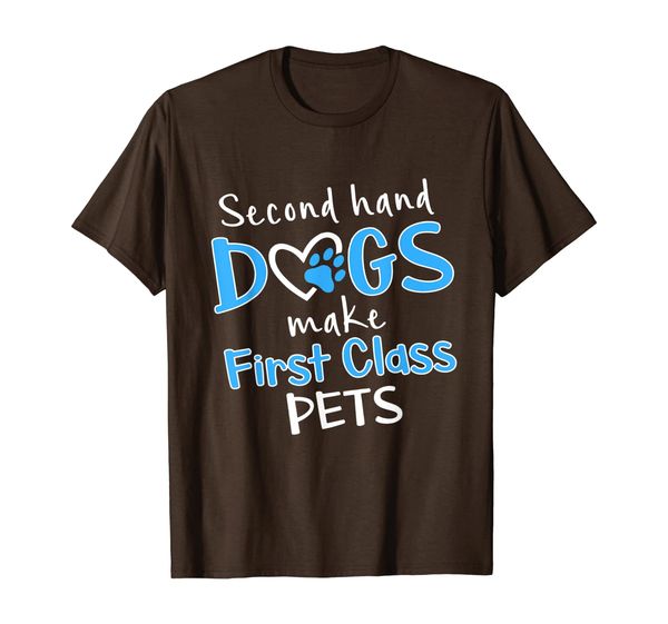 

second hand dogs make first class pets cute t-shirt, White;black