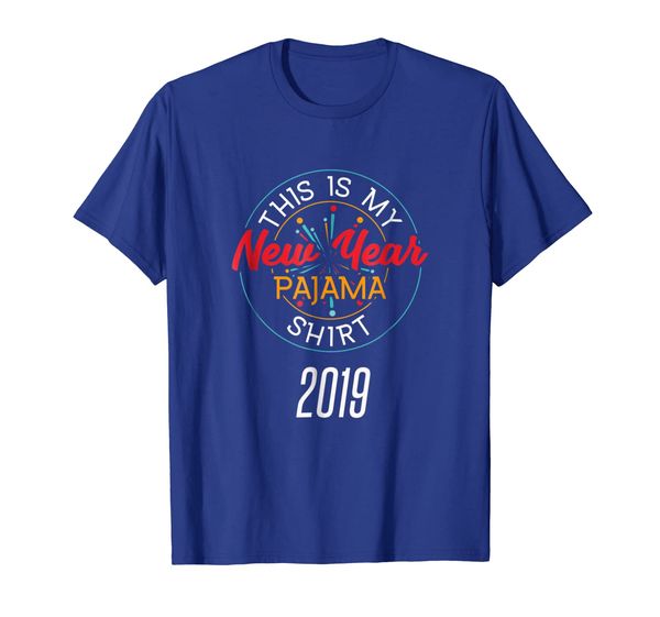 

This Is My New Year Pajama Shirt 2019 New Year T Shirt, Mainly pictures