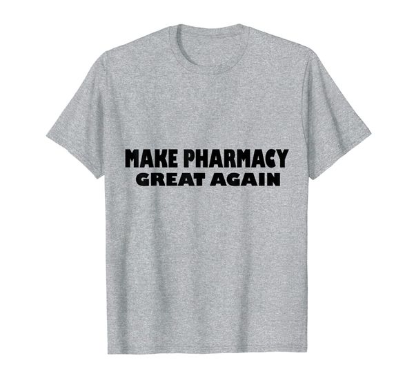 

make pharmacy great again t-shirt, White;black