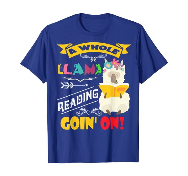 

A Whole Llama Reading Going On T-Shirt Teacher Student Gifts, Mainly pictures