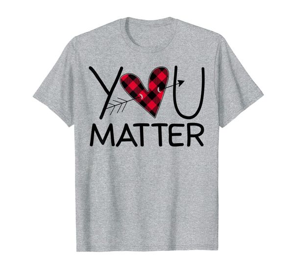 

funny teacher you matter buffalo plaid heart lover gift t-shirt, White;black