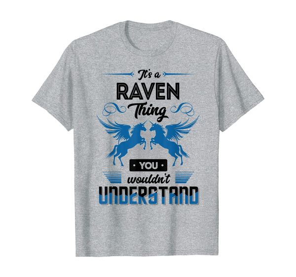 

it's a raven thing you wouldn't understand name t shirt, White;black