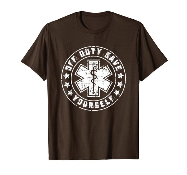 

funny ems shirt gift for emts - off duty save yourself, White;black