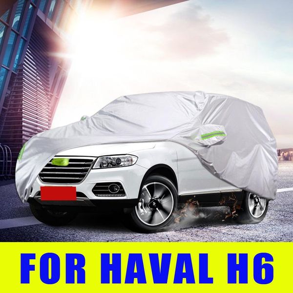 

car covers waterproof full outdoor sunshade dustproof snow for haval h6 2011-2021 accessories