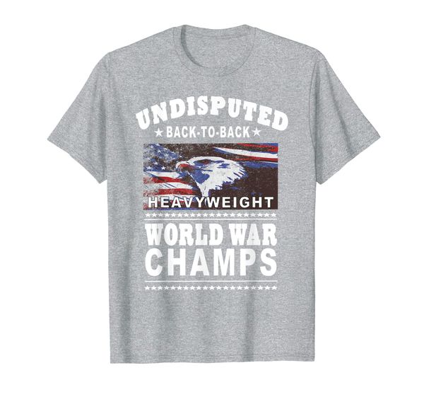 

Back to back Heavyweight World War Champs Tshirt, Mainly pictures