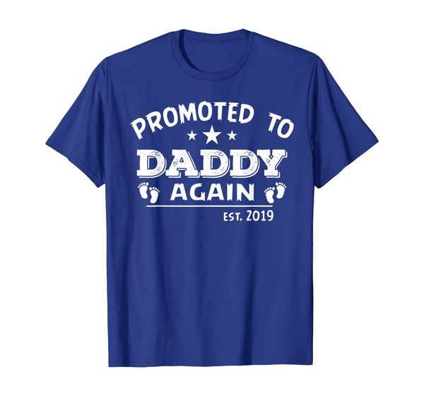 

promoted to daddy again est.2019 t-shirt funny father's day t-shirt, White;black