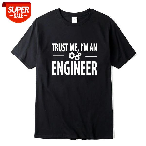 

100% cotton men t-shirts trust me, i am an engineer t shirts o-neck cool tees funny streetwear brand clothing t shirt men #o51k, White;black