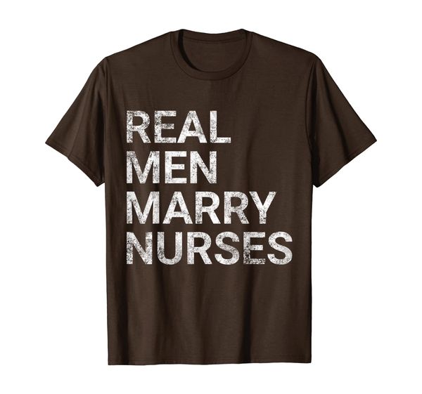 

real men marry nurses, White;black