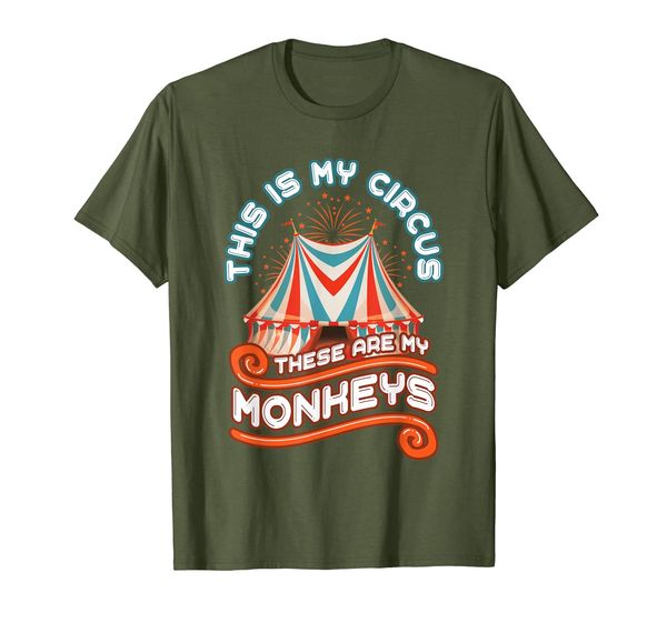 

This is My Circus and These are My Monkeys Circus Carnival T-Shirt, Mainly pictures