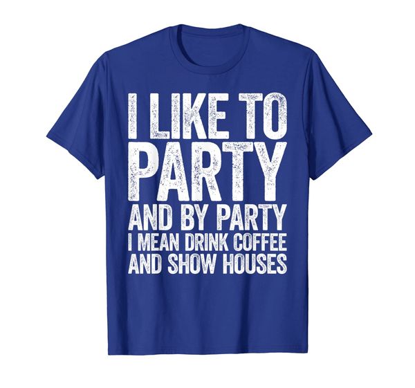 

by party i mean drink coffee and show houses t-shirt, White;black