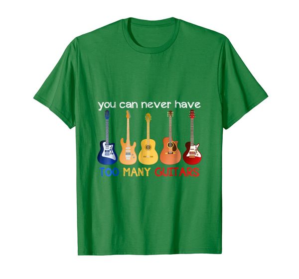 

you can never have too many guitars t-shirt, music gift, White;black