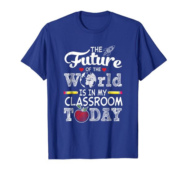

teacher t-shirt the future of the world is in my classroom, White;black