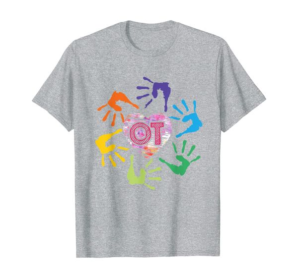 

Cute OT Hands Occupational Therapy Therapist Meaningful Gift T-Shirt, Mainly pictures