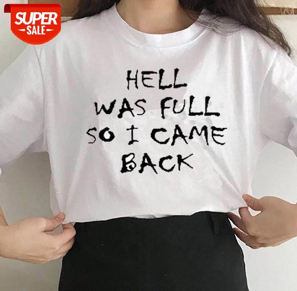 

sunfiz YF HELL WAS FULL So I Came Back Women Tshirt Cotton Casual Funny T Shirt For Lady Girl Top Tee #wc3K, White